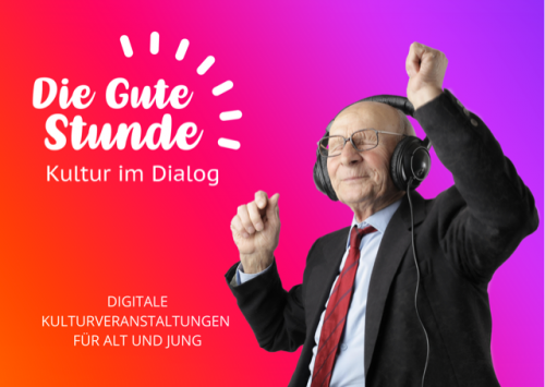 Die Gute Stunde – Kultur als Brücke zur digitalen Teilhabe im Quartier